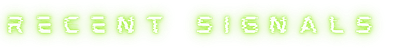 Recent signals