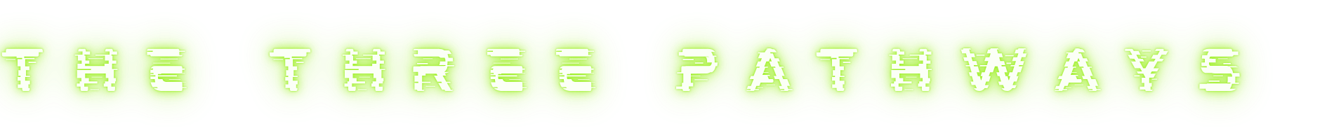 Three Pathways